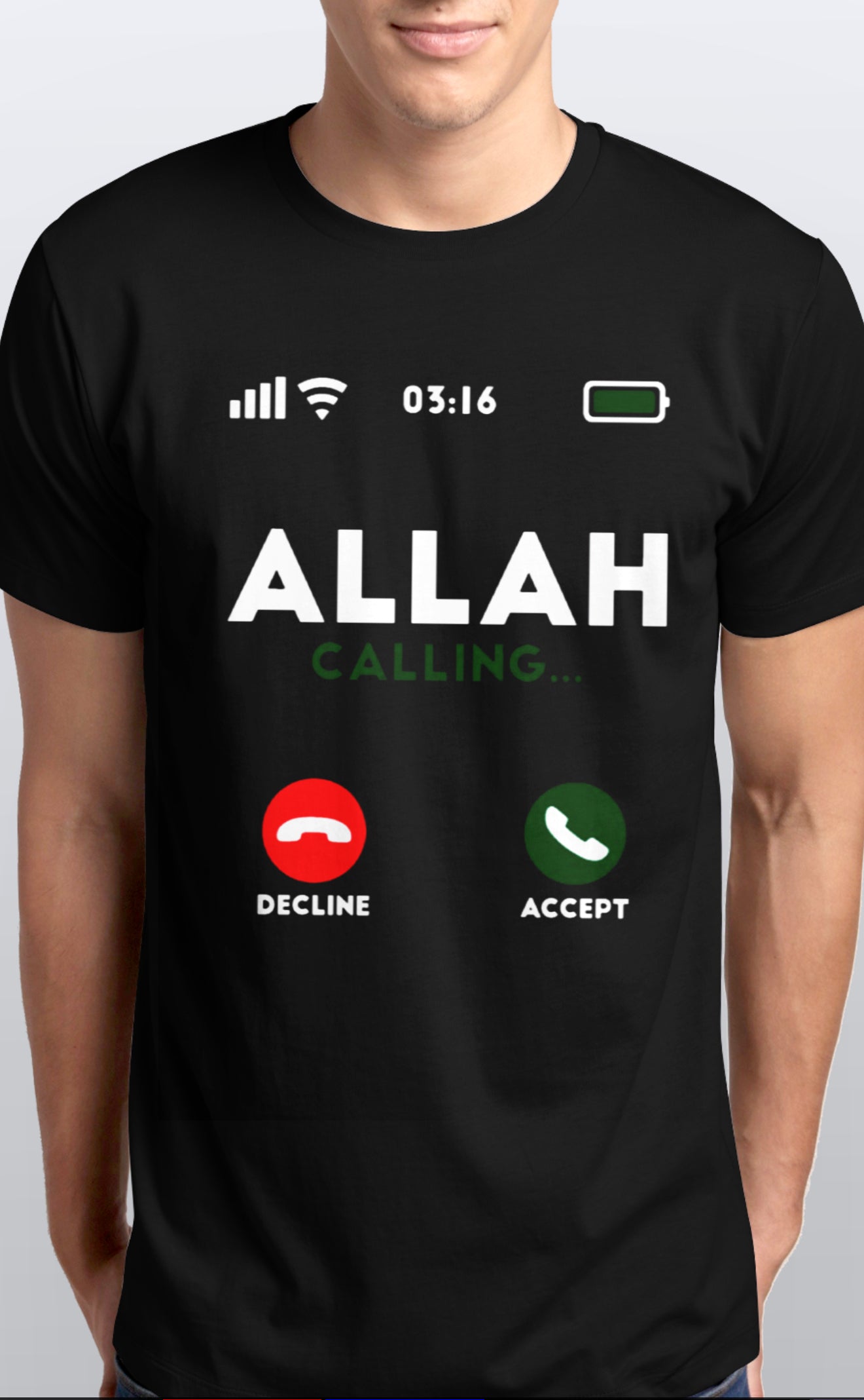 Unisex Allah Calling Accept or Decline soft cotton T shirt Sizes S-5XL