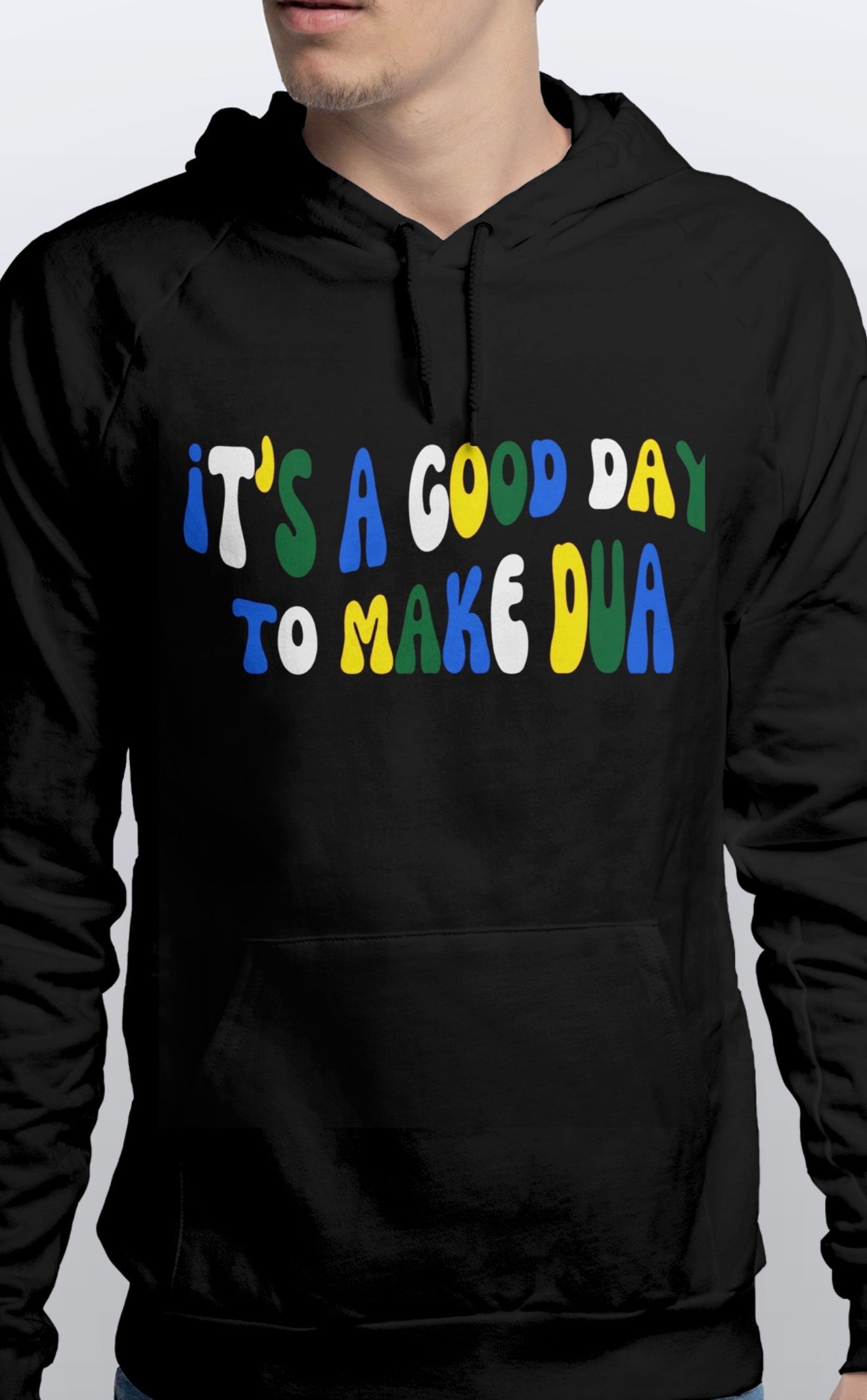 Pullover Unisex Hoodie Good day to make Dua Soft cotton Sizes S-3XL