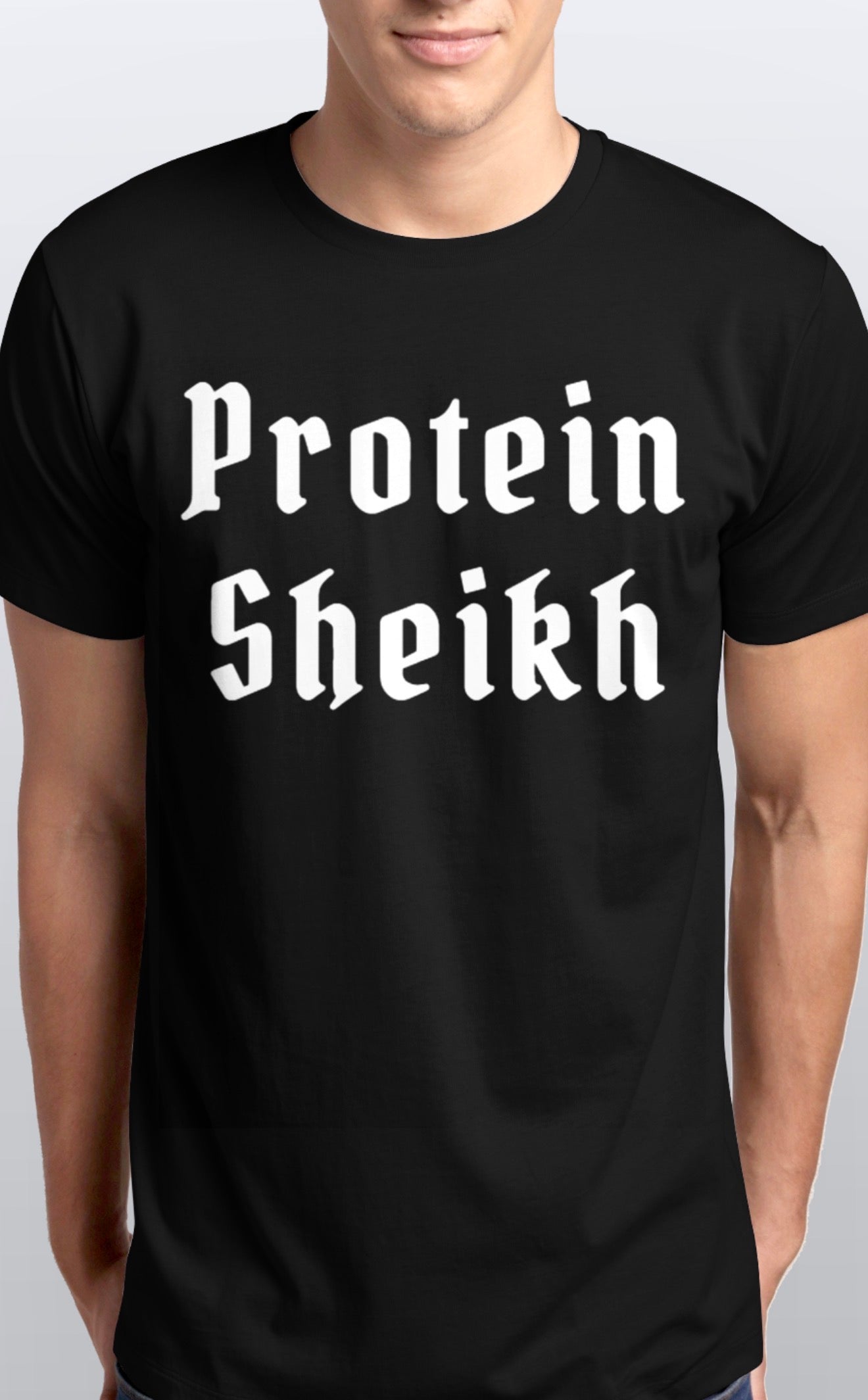 Unisex Protein Sheikh Soft cotton T shirt Sizes S-5XL