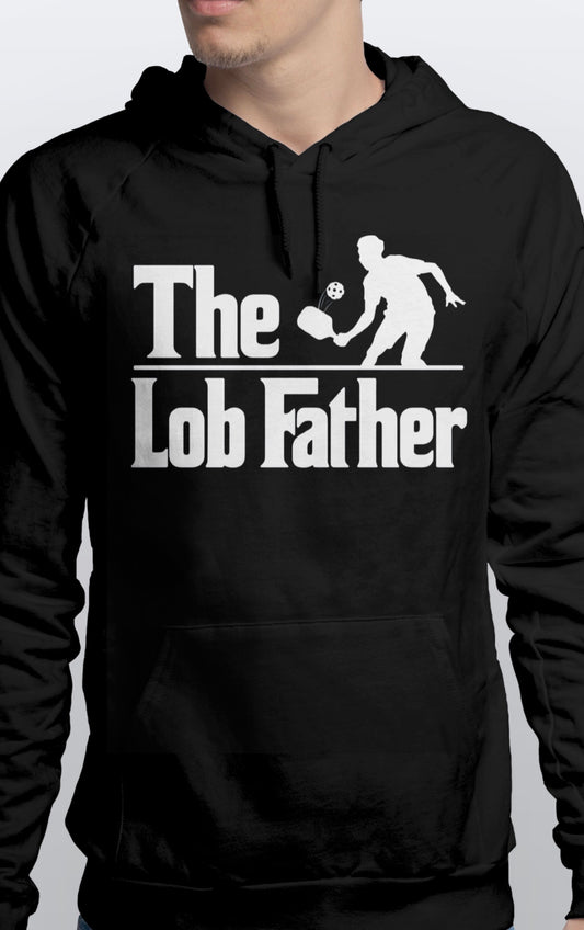 The Lob Father Warm Pullover Pickleball HOODIE unisex Sizes S-3XL